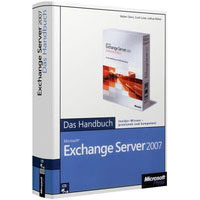 Microsoft Exchange Server 2007 - Das Handbuch (978-3-86645-116-2)